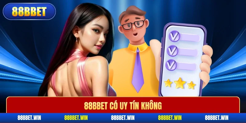 88BBET có uy tín không