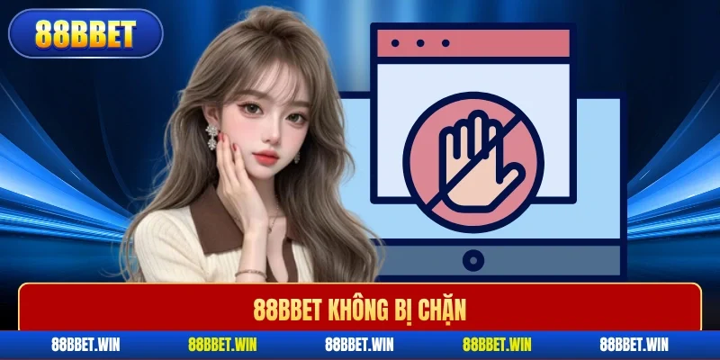 88BBET không bị chặn