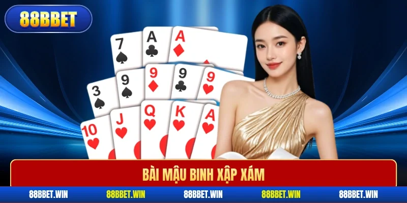 Bài mậu binh xập xám