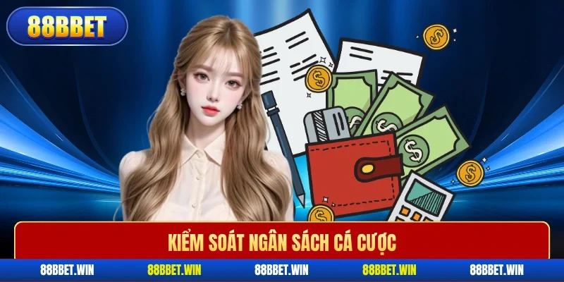 Kiểm soát ngân sách cá cược