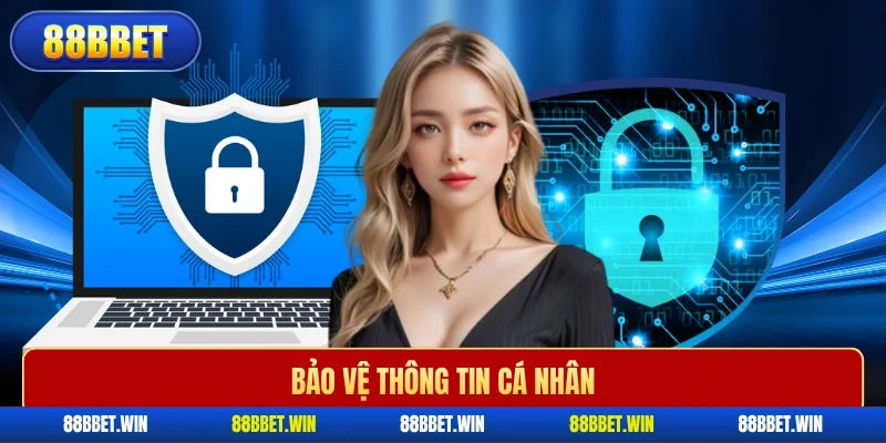 Bảo vệ thông tin cá nhân 