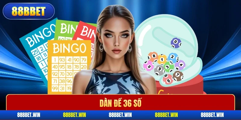 Dàn đề 36 số