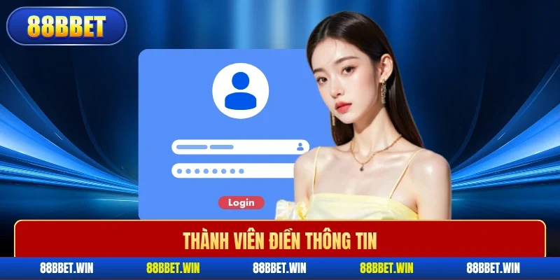 Thành viên điền thông tin