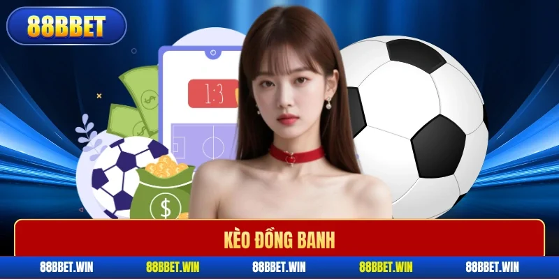 Kèo đồng banh