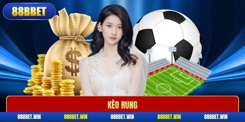 Kèo rung