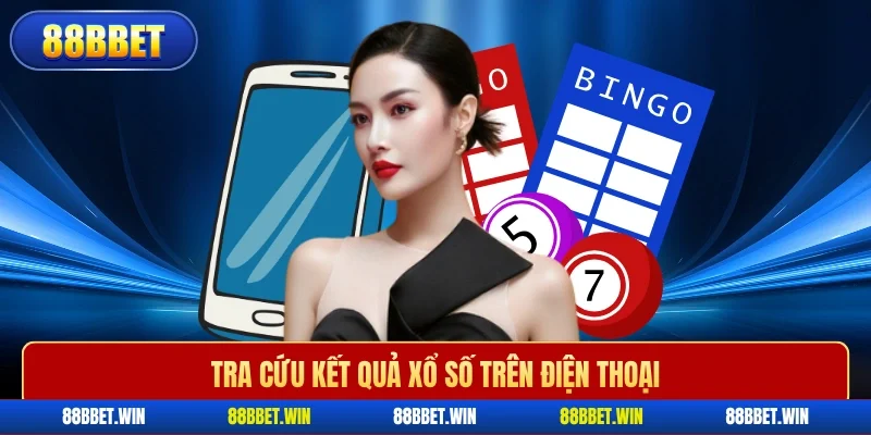 Tra cứu kết quả xổ số cực dễ